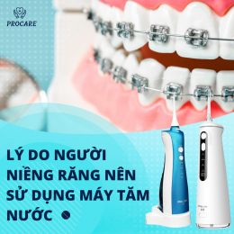 Lý do người niềng răng nên sử dụng máy tăm nước